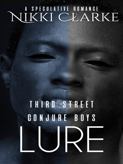 Title details for Third Street Conjure Boys by Nikki Clarke - Available